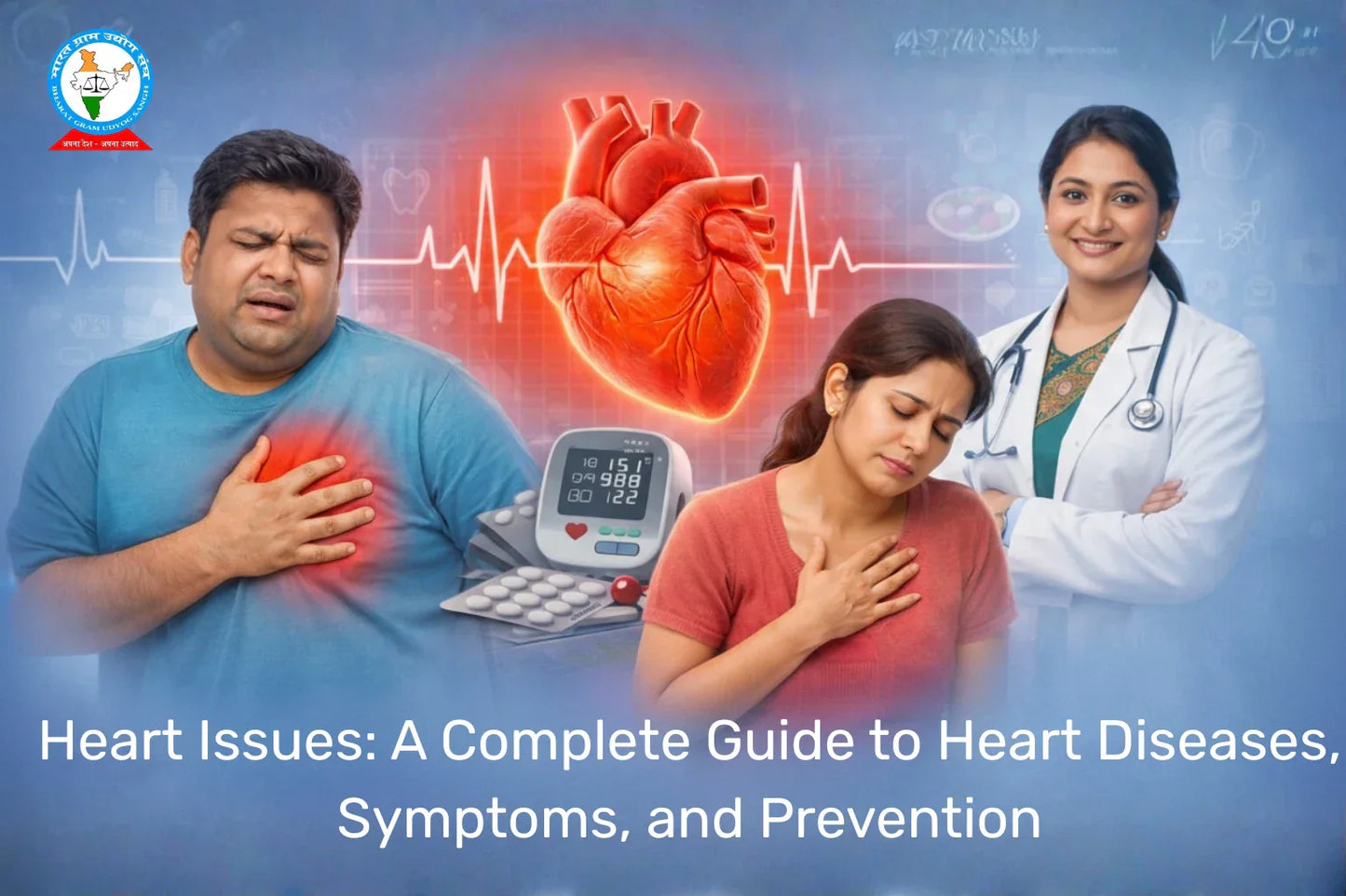  A Complete Guide to Heart Diseases