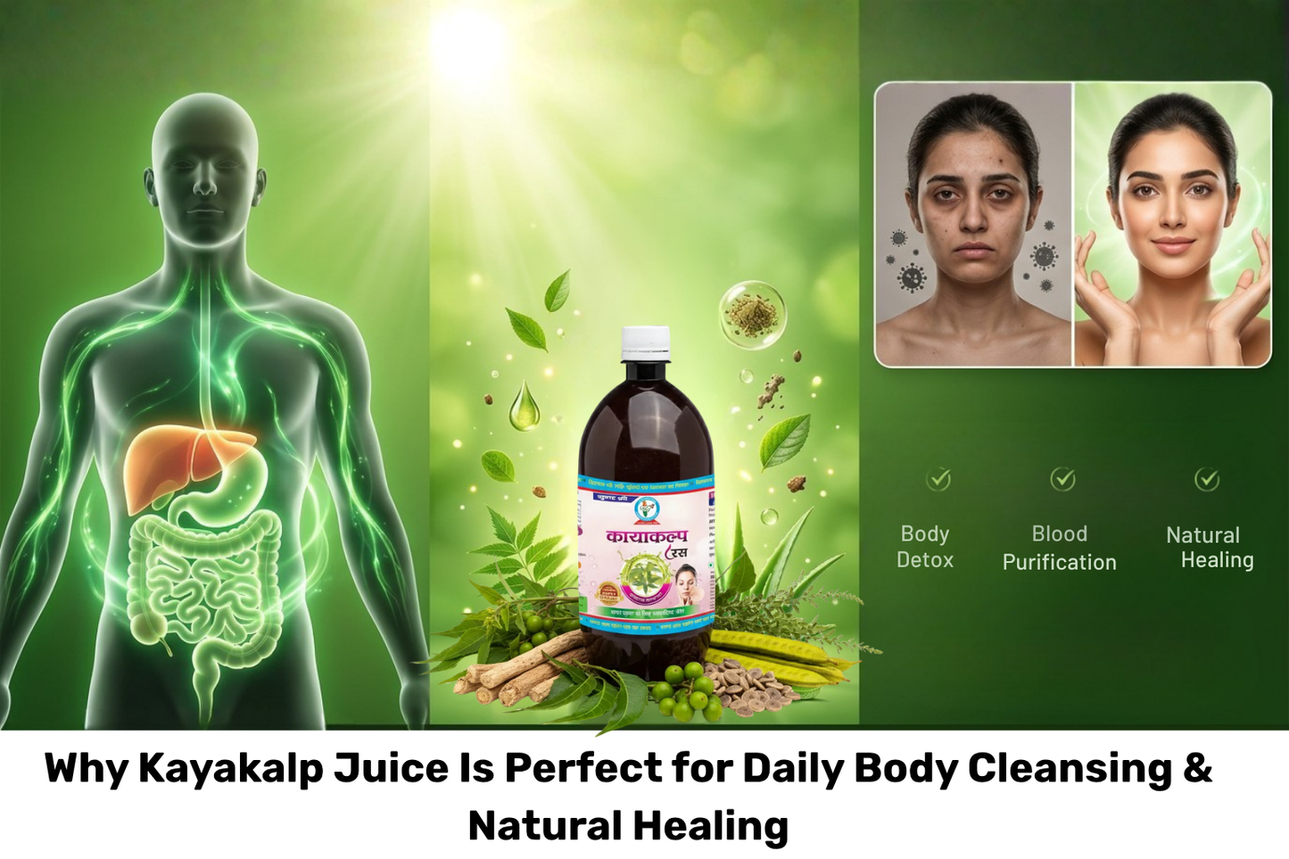 Kayakalp Juice for Daily Body Cleansing